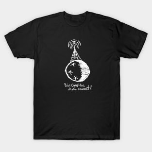 Blue Cadet-Tee, Do You Connect? T-Shirt